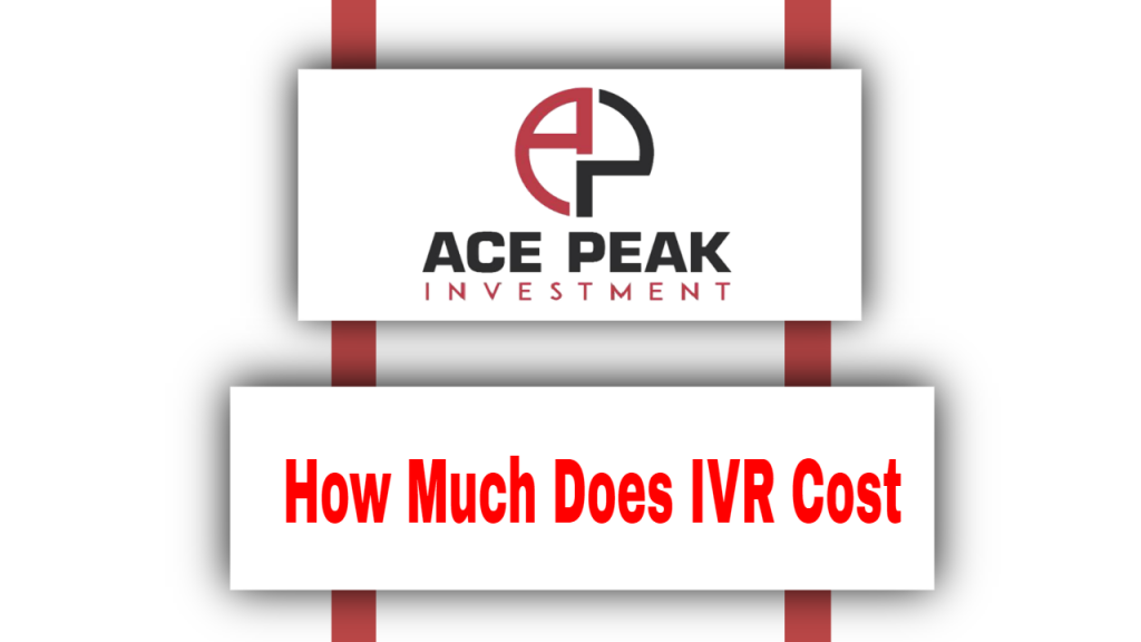 How Much Does IVR Cost