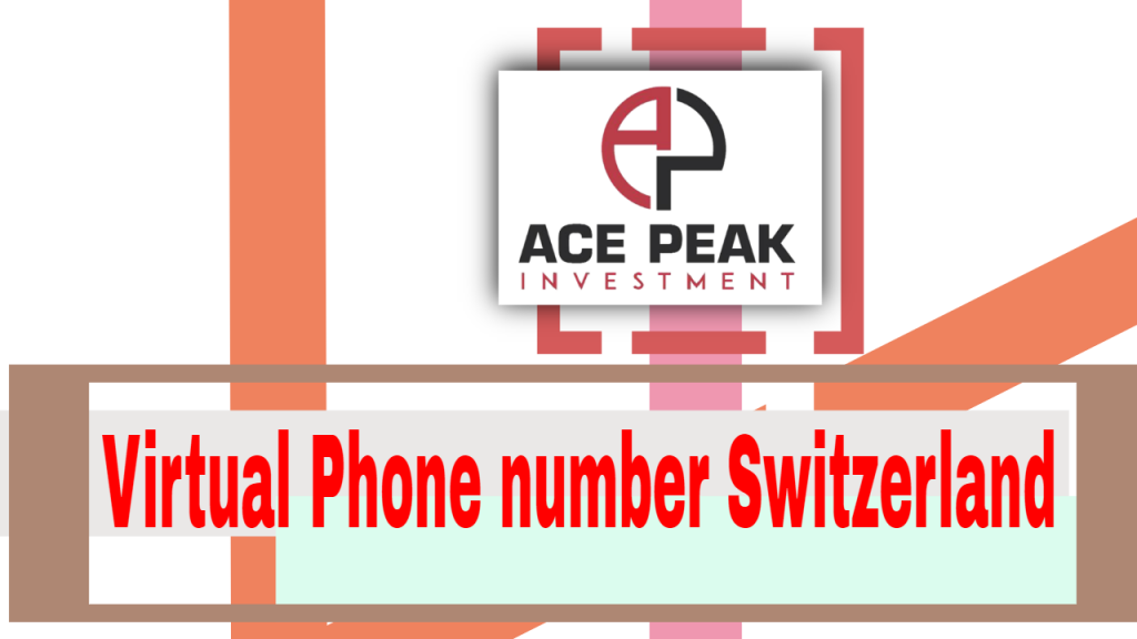 Virtual Phone number Switzerland