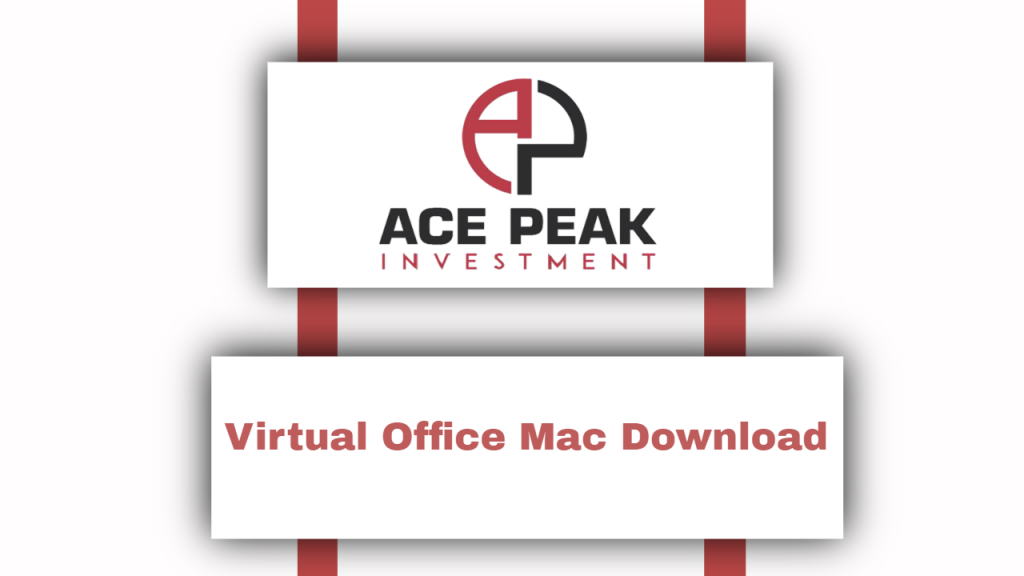 Virtual Office Mac Download - Ace Peak Investment Meta description preview: