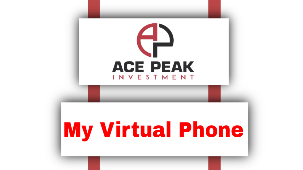 My Virtual Phone - Ace Peak Investment
