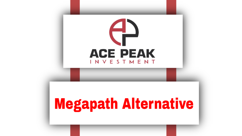 Megapath Alternative - Ace Peak Investment