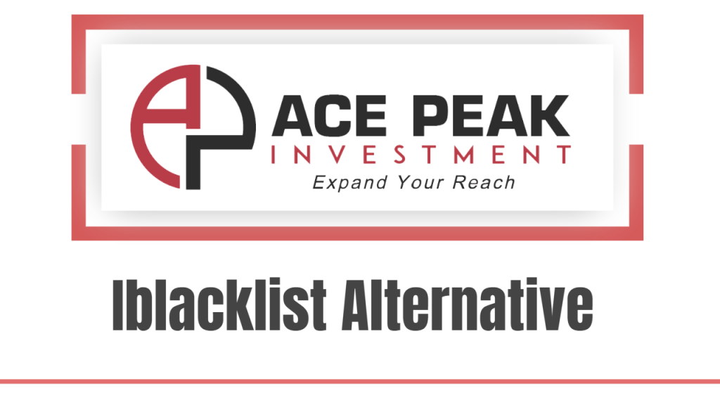 Iblacklist Alternative - Ace Peak Investment