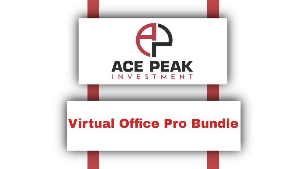 Virtual Office Pro Bundle - Ace Peak Investment