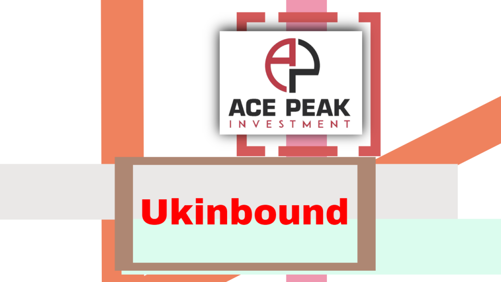 Ukinbound - Ace Peak Investment