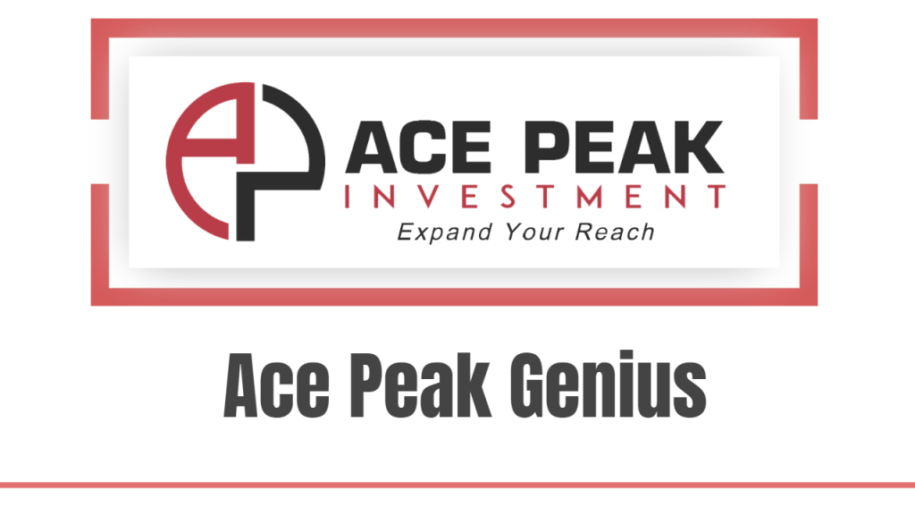 Ace Peak Genius - Ace Peak Investment