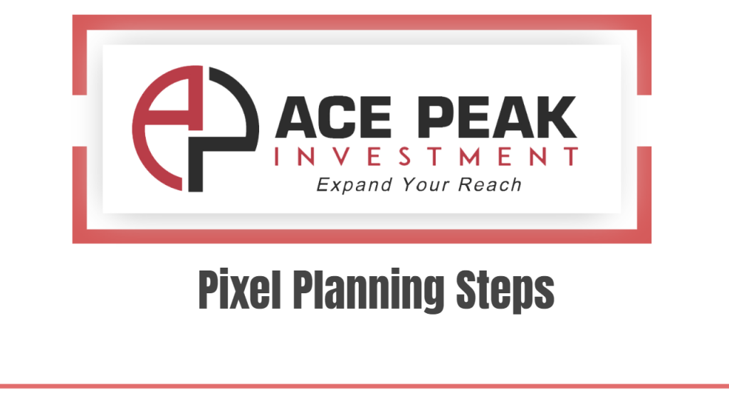 Pixel Planning Steps-ACE PEAK