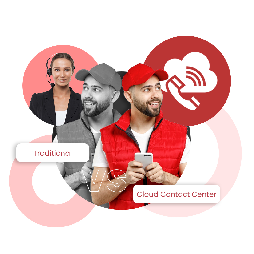 traditional vs cloud contact center